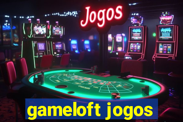gameloft jogos